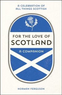 Cover For the Love of Scotland