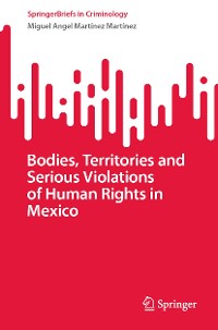 Cover Bodies, Territories and Serious Violations of Human Rights in Mexico