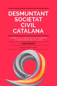 Cover Desmuntant Societat Civil Catalana