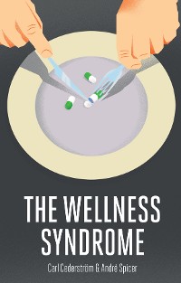 Cover The Wellness Syndrome