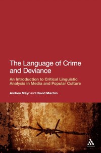 Cover The Language of Crime and Deviance