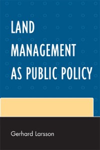 Cover Land Management as Public Policy