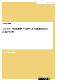 Cover Effect of monetary policy on exchange rate in Rwanda