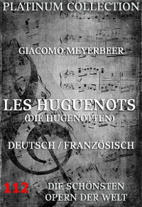 Cover Les Huguenots (Die Hugenotten)