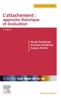 Cover L''attachement : approche théorique et évaluation