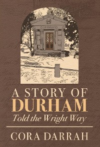 Cover A Story of Durham