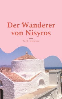 Cover Der Wanderer von Nisyros