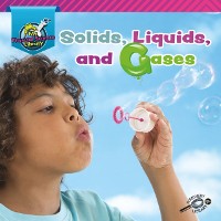 Cover Solids, Liquids, and Gases