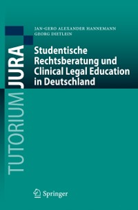 Cover Studentische Rechtsberatung und Clinical Legal Education in Deutschland