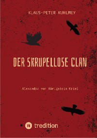 Cover Der skrupellose Clan