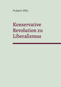 Cover Konservative Revolution zu Liberalismus