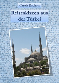 Cover Reiseskizzen aus der Türkei