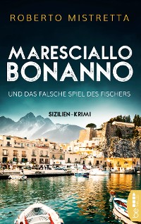 Cover Maresciallo Bonanno und das falsche Spiel des Fischers