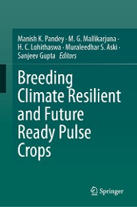 Cover Breeding Climate Resilient and Future Ready Pulse Crops