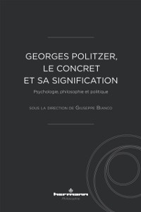 Cover Georges Politzer, le concret et sa signification