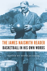 Cover James Naismith Reader