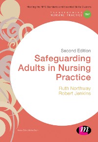Cover Safeguarding Adults in Nursing Practice