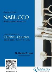 Cover Clarinet 3 part of "Nabucco" overture for Clarinet Quartet