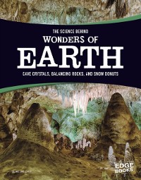 Cover Science Behind Wonders of Earth