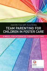 Cover Team Parenting for Children in Foster Care