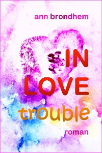 Cover IN LOVE trouble