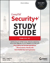 Cover CompTIA Security+ Study Guide with over 500 Practice Test Questions