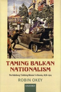 Cover Taming Balkan Nationalism