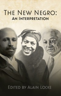 Cover The New Negro : An Interpretation