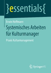 Cover Systemisches Arbeiten für Kulturmanager