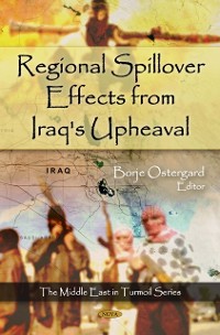 Cover Regional Spillover Effects from Iraq's Upheaval