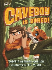 Cover Caveboy Is Bored!
