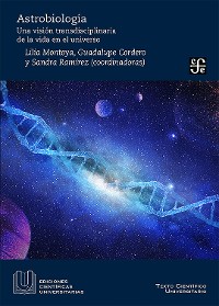 Cover Astrobiología. Una visión transdisciplinaria de la vida del universo