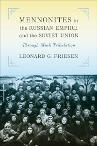 Cover Mennonites in the Russian Empire and the Soviet Union