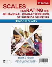 Cover Scales for Rating the Behavioral Characteristics of Superior Students--Print Version