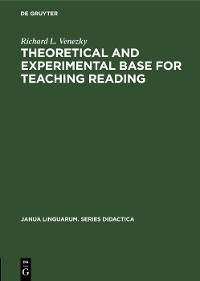 Cover Theoretical and experimental base for teaching reading
