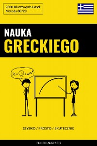 Cover Nauka Greckiego - Szybko / Prosto / Skutecznie