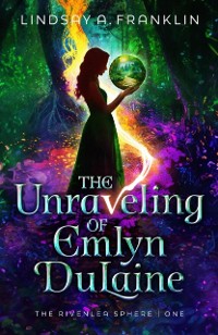 Cover Unraveling of Emlyn DuLaine