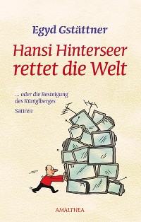 Cover Hansi Hinterseer rettet die Welt