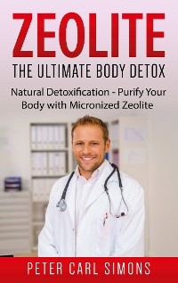 Cover Zeolite - The Ultimate Body Detox