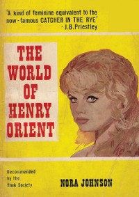 Cover World of Henry Orient: A Novel