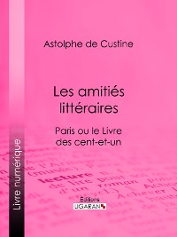 Cover Les amitiés littéraires