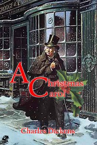 Cover A Christmas Carol in Prose: Being a Ghost Story of Christmas