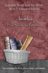 Cover Israel... From Sinai to the Tabernacle - Expanded Edition