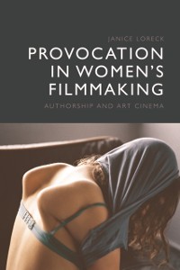 Cover Provocation in Women's Filmmaking