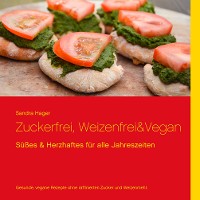 Cover Zuckerfrei, weizenfrei & vegan