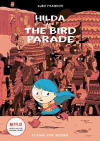 Cover Hilda and the Bird Parade