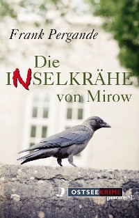 Cover Die Inselkrähe von Mirow