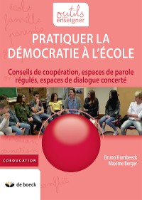 Cover Pratiquer la démocratie à l'école