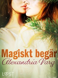 Cover Magiskt begär - erotisk novell