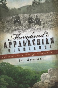 Cover Maryland's Appalachian Highlands